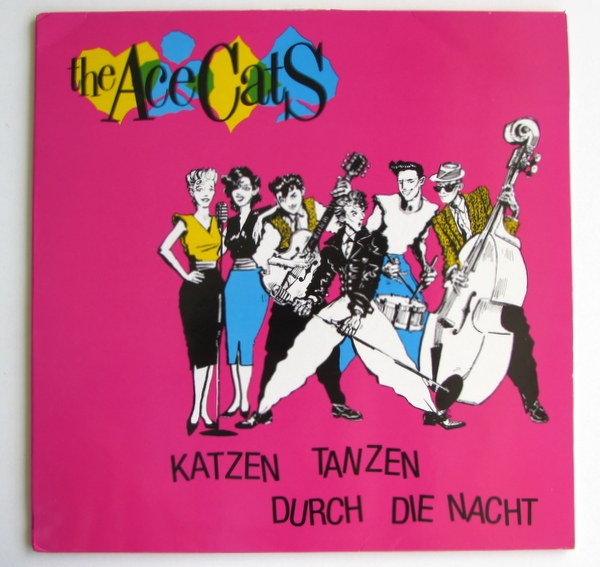 Ace Cats (The) - Katzen Tanzen Durch Die Nacht