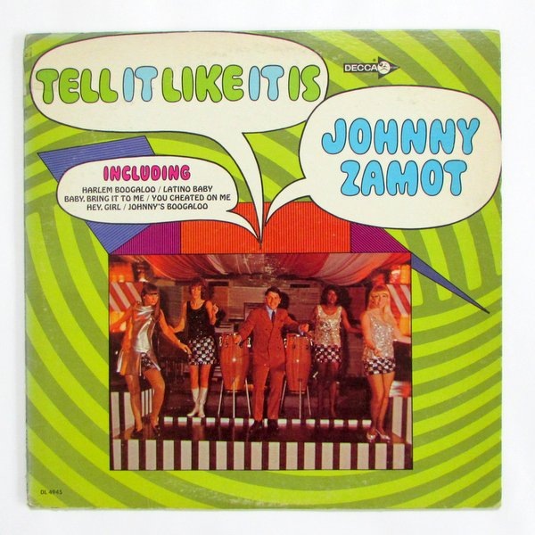 Johnny Zamot - Tell It Like It Is
