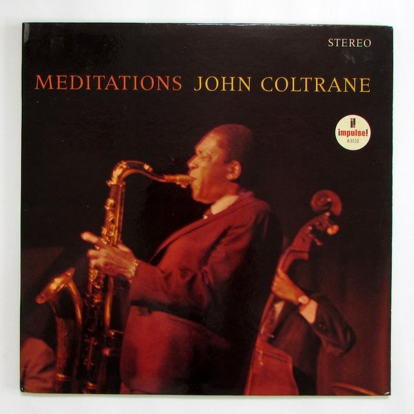 John Coltrane - Meditations