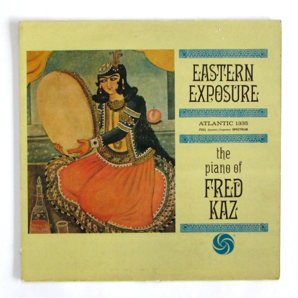 Fred Kaz - Eastern Exposure��USA���ꥸ�ʥ롣�¤��ꡣ