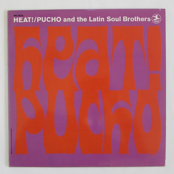 Pucho And The Latin Soul Brothers - Heat!