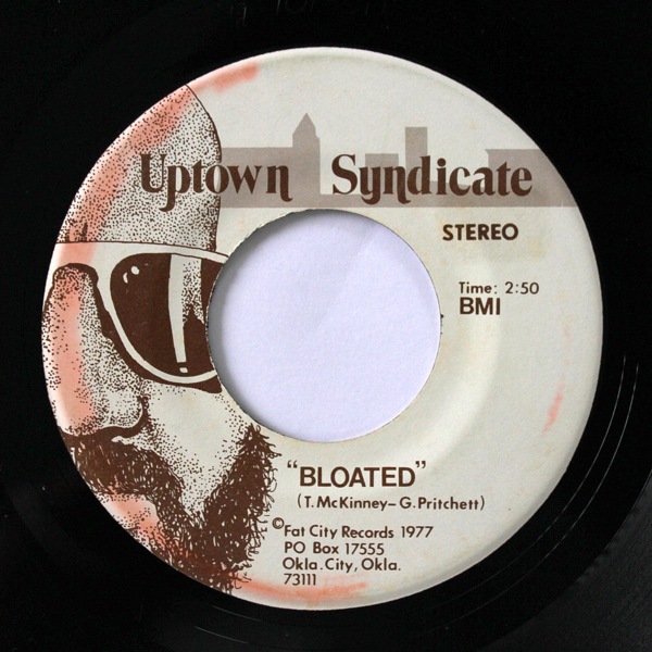 Uptown Syndicate - Just Be Yourself / Bloated   [7inch]