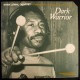 Khan Jamal Quartet - Dark Warrior     [LP]