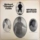 Richard "Dimples" Fields - Spoiled Rotten!   [LP]