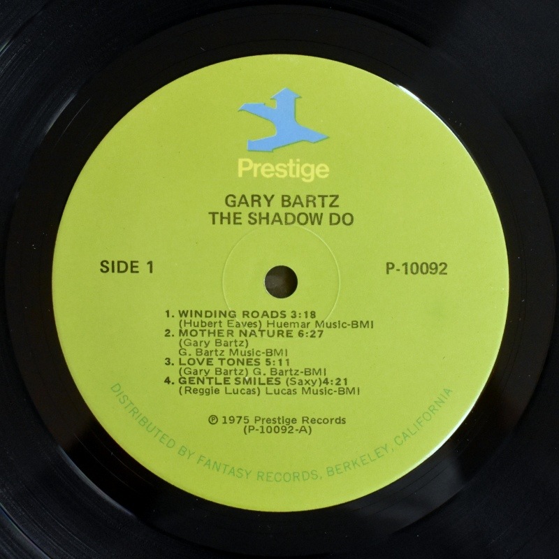 Gary Bartz - The Shadow Do     [LP]