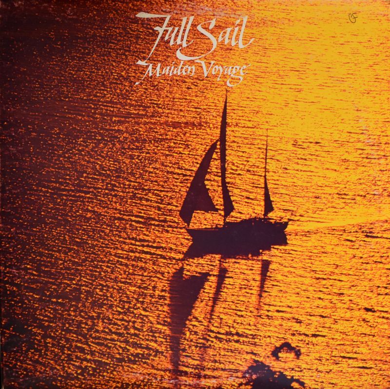 Full Sail - Maiden Voyage    [LP]
