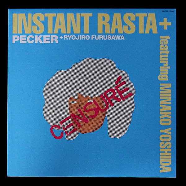 Pecker + Ryojiro Furusawa Featuring Minako Yoshida - Instant Rasta