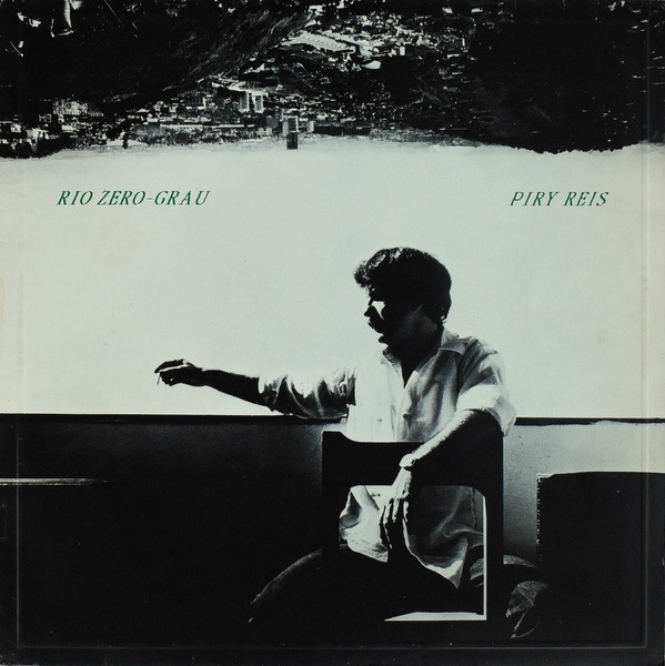 Piry Reis - Rio Zero-Grau