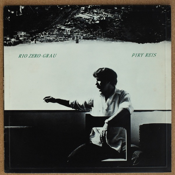 Piry Reis - Rio Zero-Grau