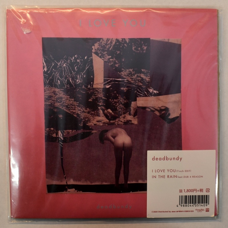 DeadBundy - I LOVE YOU / In The Rain    [7inch]