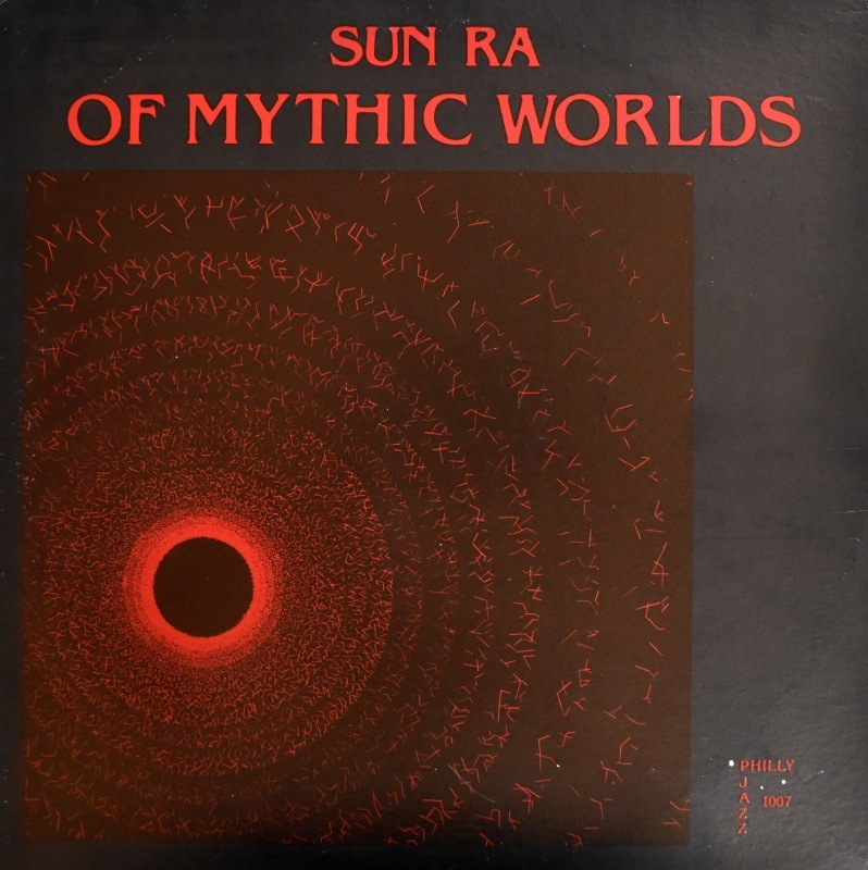 Sun Ra - Of Mythic Worlds          [LP]