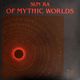 Sun Ra - Of Mythic Worlds          [LP]