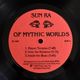 Sun Ra - Of Mythic Worlds          [LP]