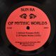 Sun Ra - Of Mythic Worlds          [LP]