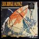 Seu Jorge And Almaz - Seu Jorge And Almaz          [2xLP]