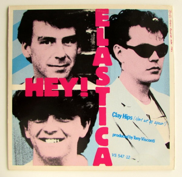 Hey! Elastica - Eat Your Heart Out