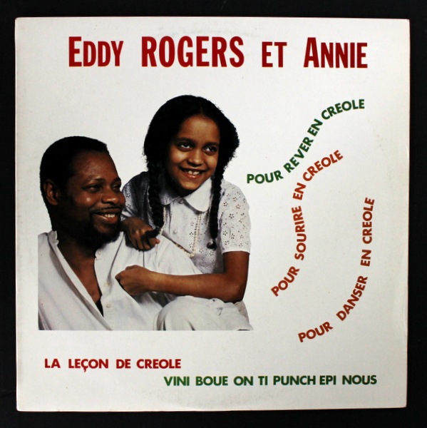 Eddy Rogers Et Annie - La Lecon Creole