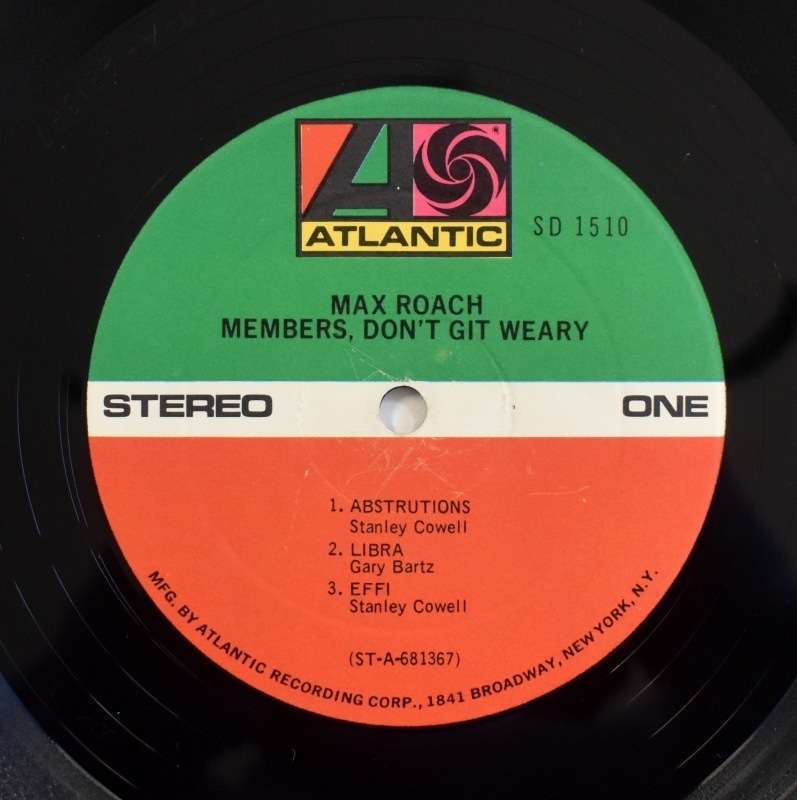 Max Roach - Members, Don't Git Weary    [LP]