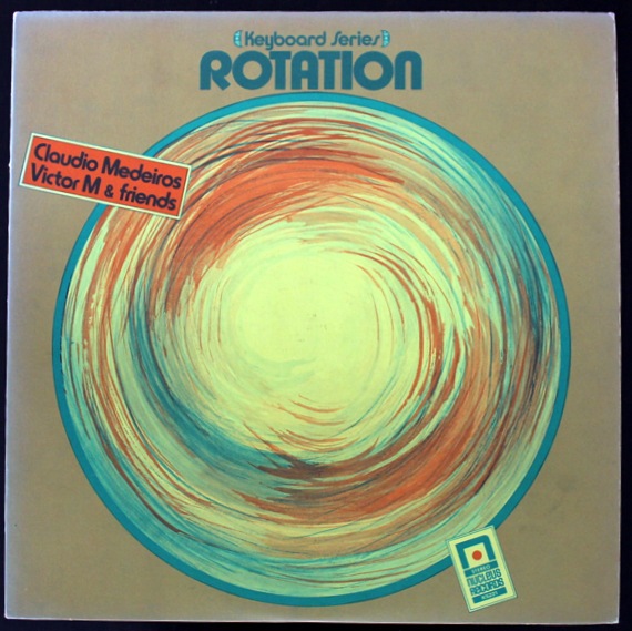 Claudio Medeiros, Victor M And Friends - Rotation