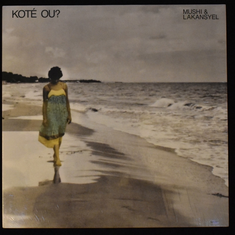 Mushi & Lakansyel - Kote Ou?  [LP]