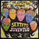 Sexteto Juventud - La Juventud Se Impone    [LP]