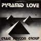 Craig Peyton Group - Pyramid Love    [LP]