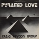 Craig Peyton Group - Pyramid Love    [LP]