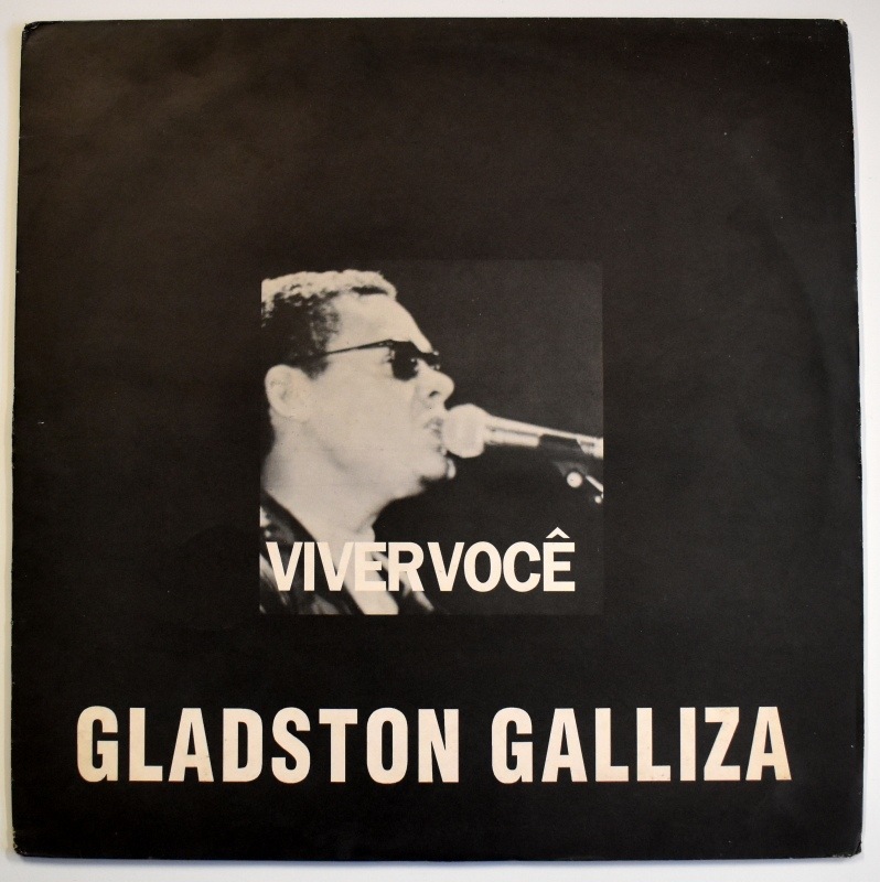 Gladston Galliza, - Cezar Nascimento - Viver Voce   [LP]