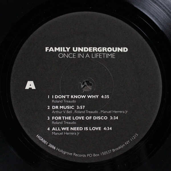 Family Underground - Once In A Lifetime