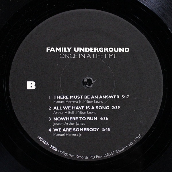 Family Underground - Once In A Lifetime