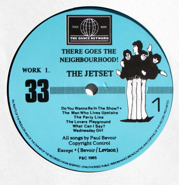 Jet Set (The) - There Goes The Neighbourhood!