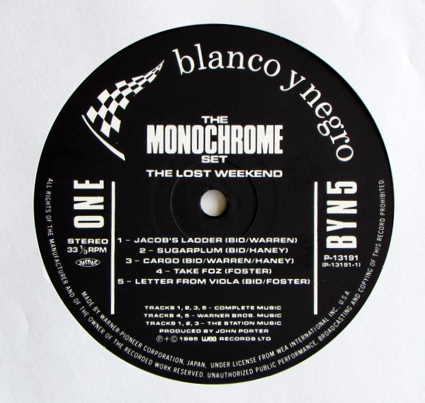 Monochrome Set (The) - The Lost Weekend｜NEO ACOUSTIC｜Paddy Field
