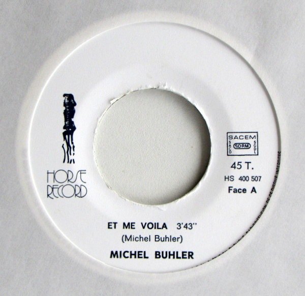 Michel Buhler - Et Me Voila