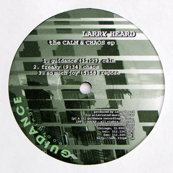 Larry Heard - The Calm & Chaos EP