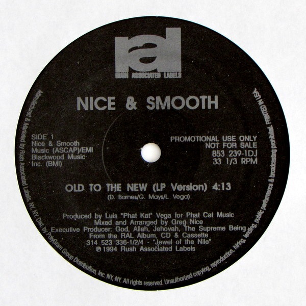 Nice & Smooth - Old To The New