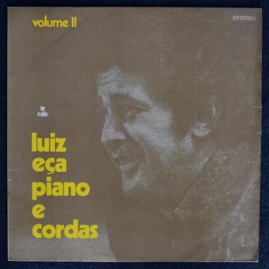 Luiz Eca - Piano E Cordas Volume II