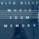 Vito Ricci ‎– Music From Memory ����Ʊ��