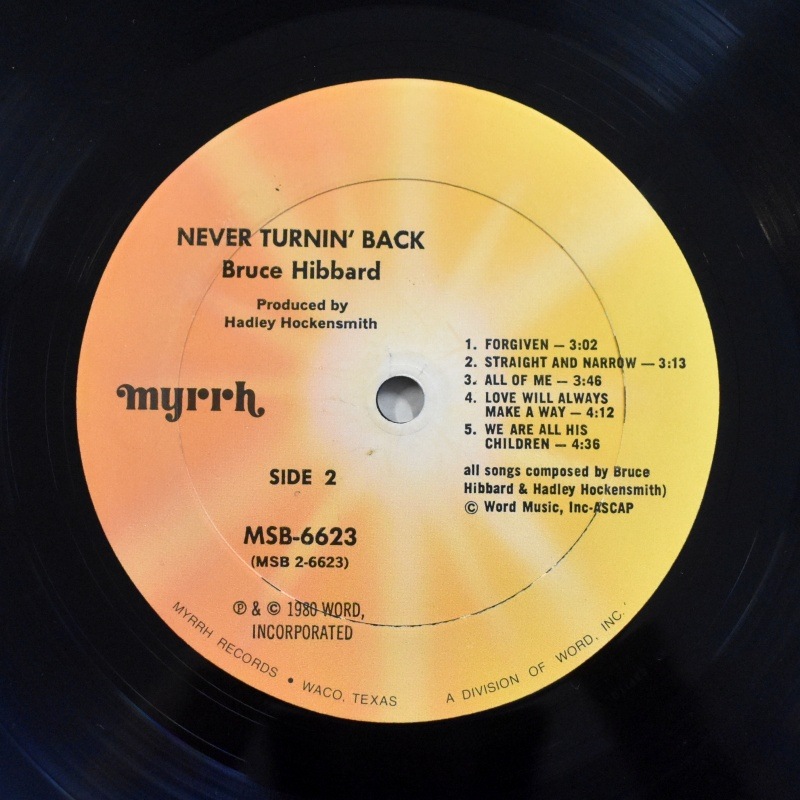 Bruce Hibbard - Never Turnin' Back    [LP]