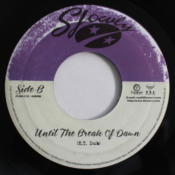 Slowly - Until The Break of Dawn