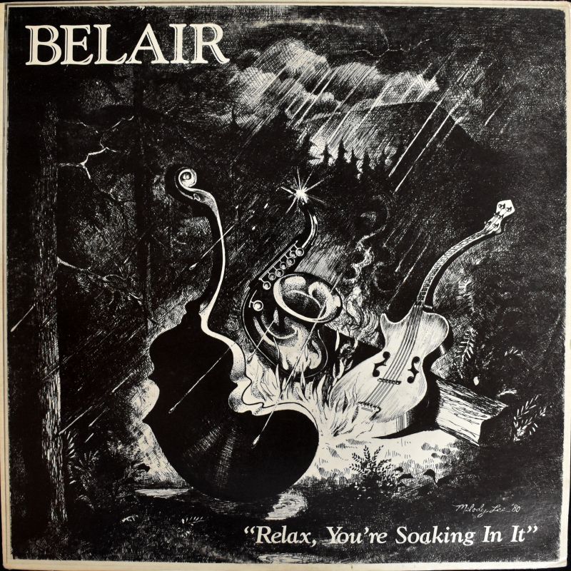 Belair - Relax, You're Soaking In It    [LP]