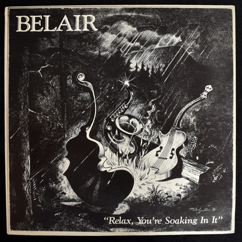 Belair - Relax, You're Soaking In It    [LP]