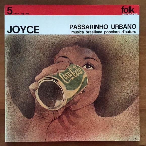 Joyce ‎– Passarinho Urbano イタリア録音、オリジナルプレス 美品 