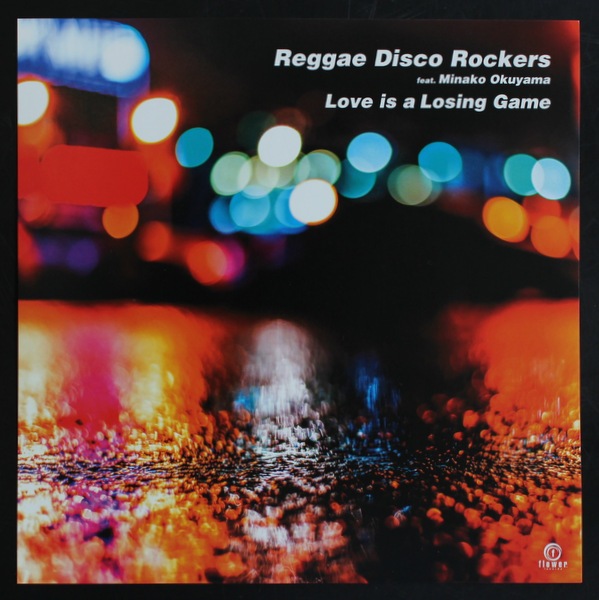 Reggae Disco Rockers Feat. Minako Okuyama - Love is a Losing Game