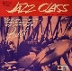 Eugene "Luigi" Louis, Joe Nedwidek, Phil Faieta - Jazz Class