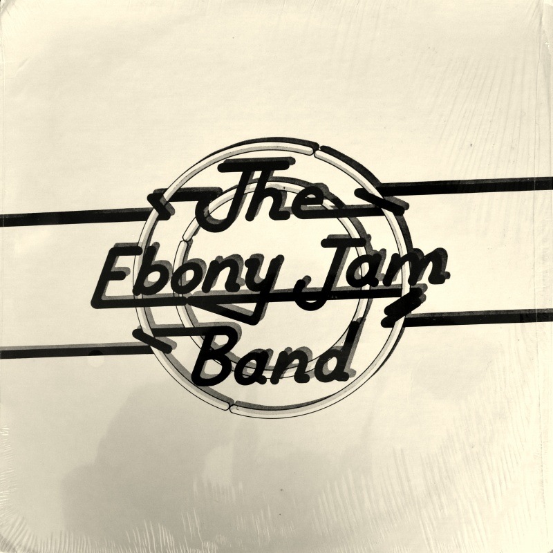 The Ebony Jam Band - The Ebony Jam Band     [LP]