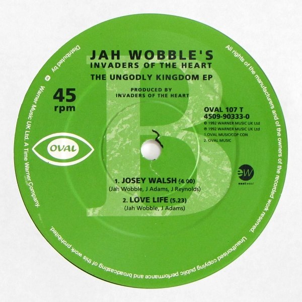 Jah Wobble's Invaders Of The Heart - The Ungodly Kingdom [EP]