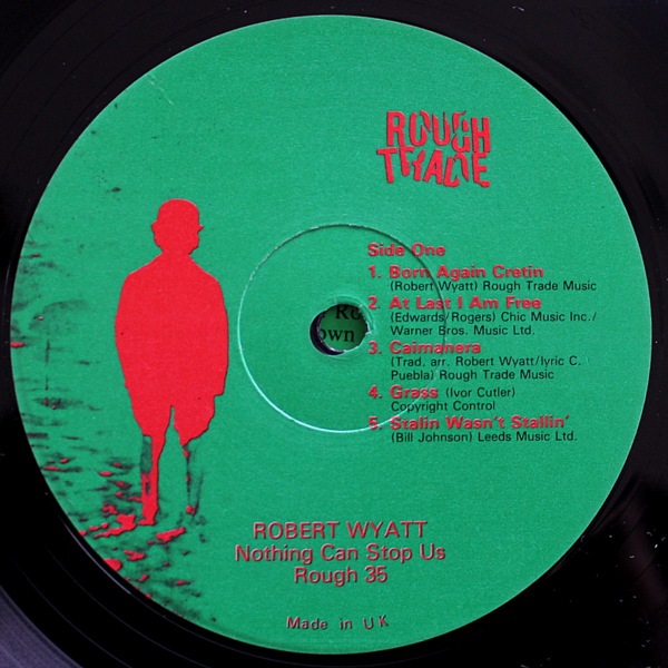 Robert Wyatt - Nothing Can Stop Us