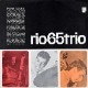Rio 65 Trio - Rio 65 Trio