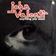 John Valenti - Anything You Want            [LP]