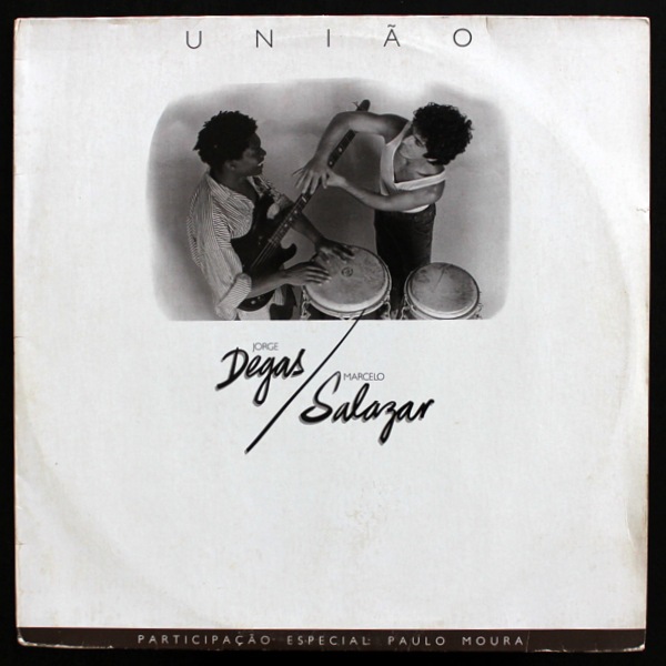 Jorge Degas,  Marcelo Salazar - Uni&atilde;o